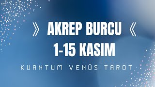 Akrep burcu 115Kasım haftası•☆Özlem akrep akrepburcukeşfetbeniöneçıkarasmr tarotreadingkasım [upl. by Ahsiele744]