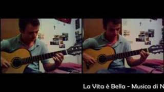 La vita è Bella  N Piovani  guitar duo [upl. by Anaile]