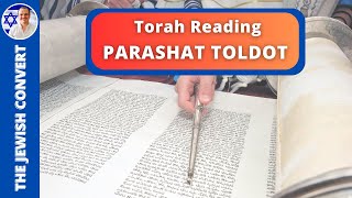 PARASHAT TOLDOT  Torah Reading in Hebrew amp English Translation  TORAH STUDY [upl. by Nylirahs7]