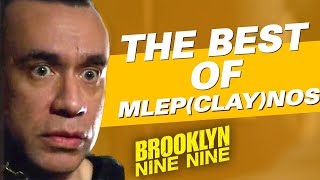 The Best Of MLEPCLAYNOS  Brooklyn NineNine [upl. by Valma]