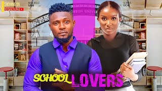 SCHOOL LOVERS  MAURICE SAM SONIA UCHE EBUBE NWABO LATEST 2024 NIGERIAN MOVIES [upl. by Dawson]