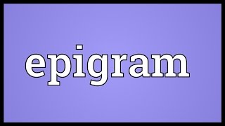 Epigram Meaning [upl. by Ajnos313]