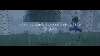 this is what autumn feels like  JVKE  Minecraft Edit [upl. by Eggleston]