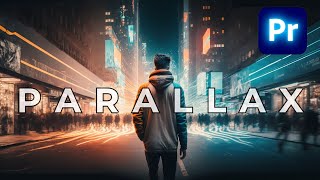 How To Create A Parallax Effect In Premiere Pro [upl. by Sletten]