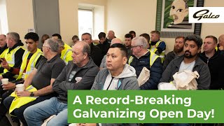 A Record Breaking Galvanizing Open Day [upl. by Ergener]