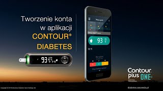 Tworzenie konta w aplikacji CONTOUR DIABETES  CONTOUR PLUS ONE  mgdL  Poland plPL [upl. by Anaitsirc]