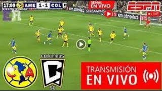 🔴EN VIVO AMERICA vs COLUMBUS CREW 🔴 CAMPEONES CUP  PARTIDO COMPLETO EN DIRECTO HOY [upl. by Annodam]