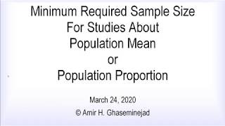 Minimum Required Sample Size For Studies About Population Mean or Population Proportion [upl. by Esdnyl551]