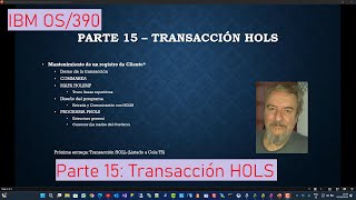 IBM OS390 Parte 15 Transacción HOLS [upl. by Akilat]