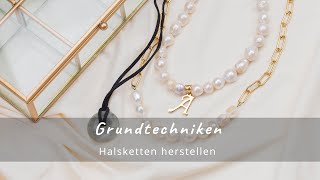 Grundtechniken  Halsketten herstellen  DIY Tutorial  Schmuck machen mit Dreambeads Online [upl. by Johnny]