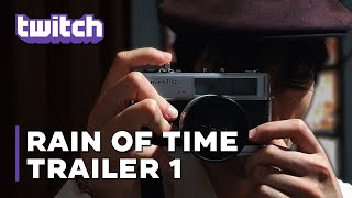 Rain Of Time  Tráiler Oficial Twitch  Garree [upl. by Kirrad362]