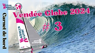 Vendée Globe 2024  Carnet de bord 3  Virtual Regatta [upl. by Blakely]