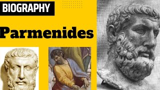 Parmenides Biography and his philosophy [upl. by Schafer]