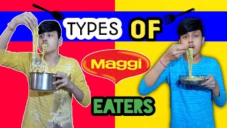 Types Of Maggi Eaters  Comedy Video [upl. by Tereb]