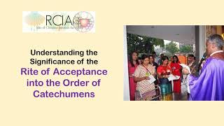 RITE OF ACCEPTANCE RCIA  Understanding Its Significance [upl. by Beatty580]