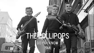 The Lollipops Do You Know 1964 [upl. by Rust]