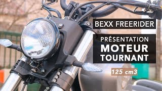 Présentation BEXX Freerider 125 Moteur Tournant [upl. by Carmelo346]