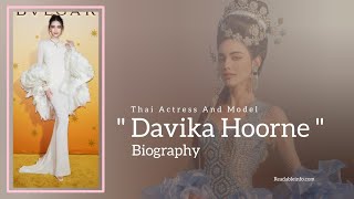 Davika Hoorne Life Story  Biography [upl. by Bear]