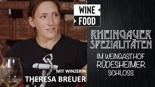 Rheingauer Spezialitäten  Winzerin Theresa Breuer vom Traditionsweingut Georg Breuer  WINE  FOOD [upl. by Fulmer537]