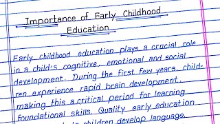 Write an Essay on Importance of Early Childhood Education  Why Early Childhood Education Matters [upl. by Bogoch966]