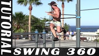 TUTORIAL SWING 360  Calistenia y Street Workout [upl. by Capon176]