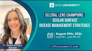 Scleral Lens Champions Ocular Surface Disease Management Strategies [upl. by Smith]