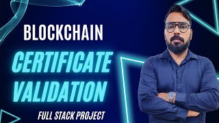 Student Certificate Validation using Blockchain  Blockchain Project [upl. by Crelin]