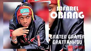 GRATTANHOU NOUVEAU SINGLE SAFAREL OBIANG 2018 [upl. by Rebmat]