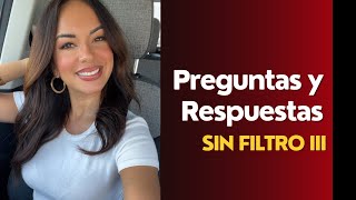 PREGUNTAS Y RESPUESTAS SIN FILTRO PARTE 3 [upl. by Wulfe365]