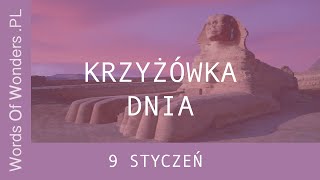 WOW Krzyżówka Dnia 9 Styczeń  Odpowiedzi Words Of Wonders [upl. by Sutton494]