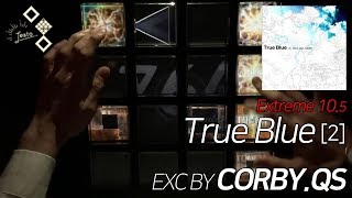 【jubeat festo】 True Blue 2 EXT105 EXC by CORBYQS [upl. by Fries]