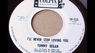 Tommy Regan amp Group Marcels  Ill Never Stop Loving YouTHIS TIME IM LOSING YOU COLPiX 7251964 [upl. by Cyna]