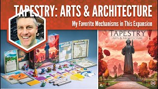 Tapestry Arts amp Architecture My Favorite Game Mechanism [upl. by Eneluqcaj237]