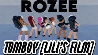 ROZEE 로즈  TOMBOY LILIS FILM  Dance Video  RBLX KOYA  HD [upl. by Nicodemus]