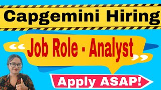 Capgemini Off Campus Hiring 2023 Hiring As Analyst  Off Campus Recruitment  Apply now Online [upl. by Rakia]