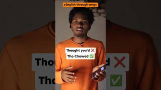 Thought youd ❌ Tho chewed [upl. by Assirahs]