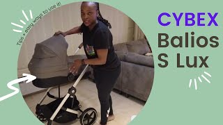 How To Use The Cybex Balios S Lux Stroller Buggy [upl. by Mcspadden116]