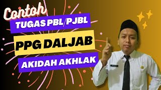 Contoh Tugas PBLPjBL Analisa Materi Ajar Modul Pedagogik dan Akidah Akhlak yang PPG wajib tahu nich [upl. by Adnalor]