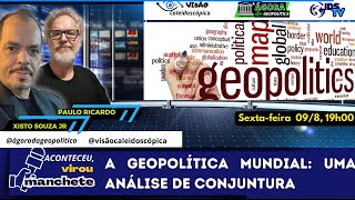 A Geopolítica mundial uma análise de conjuntura [upl. by Deeyn]