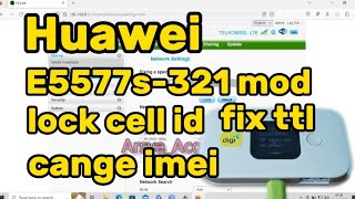 Huawei E5577s321 mod lock cell id [upl. by Keviv695]