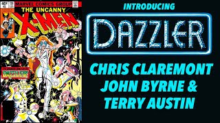 INTRODUCING DAZZLER By Chris Claremont John Byrne amp Terry Austin [upl. by Meggie787]