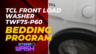 TCL Front Load Washing Machine Demo Bedding Wash Cycle 60°C [upl. by Arias]