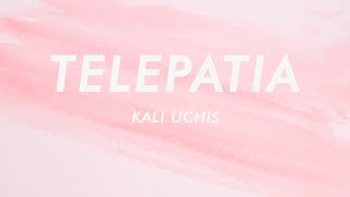 Kali Uchis  telepatía Letra  Lyrics [upl. by Eanal]