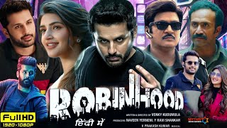 Robinhood 2024 Full Movie Hindi Dubbed South  Nithin New Movie  Sreeleela  HD Reviews amp Facts [upl. by Mathews]