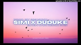 SIMI  DUDUKE SIREN JAMREMIX 2021 PROD BY 685NUNU [upl. by Jose]