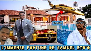 Découvrez limmense fortune de SAMUEL ETOO  2024 [upl. by Nrojb]