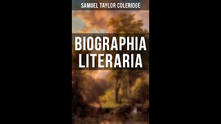 Biographia Literaria by Samuel Taylor Coleridge  Audiobook [upl. by Ahsats]