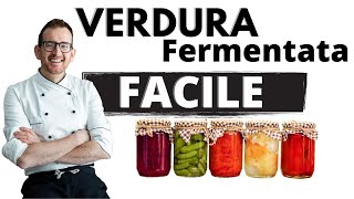 Verdure fermentate ricetta facile  Verdure lattofermentate probiotiche [upl. by Hsemar]