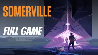 SOMERVILLE  Full Game Walkthrough  No Commentary [upl. by Kwan157]