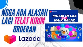 Tips Biar Lancar Proses Orderan Saat Campaign Lazada [upl. by Myranda]